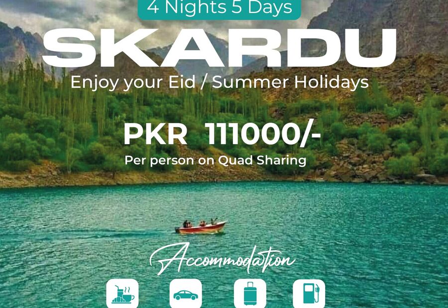 Skardu Package — Eid / Summer